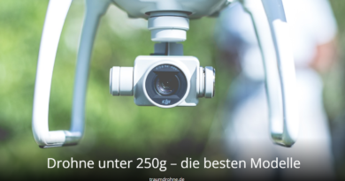 Drohne unter 250g – die besten Modelle